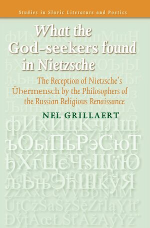 Cover What the <i>God-seekers</i> found in Nietzsche