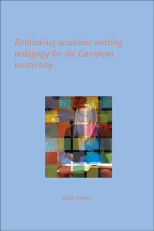Cover Rethinking academic writing pedagogy for the European university