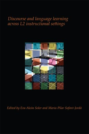 Cover Discourse and language learning across L2 instructional settings