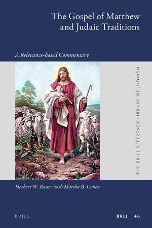 Cover The Gospel of Matthew and Judaic Traditions