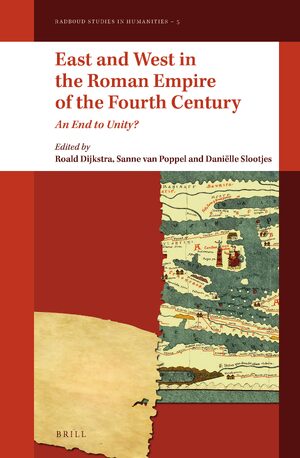 Cover East and West in the Roman Empire of the Fourth Century