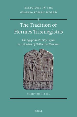 Cover The Tradition of Hermes Trismegistus