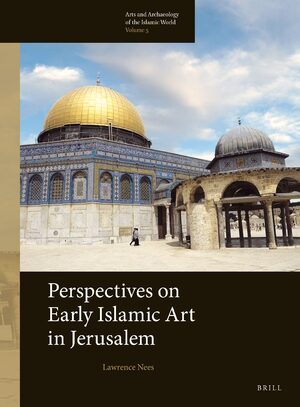 Cover Perspectives on Early Islamic Art in Jerusalem