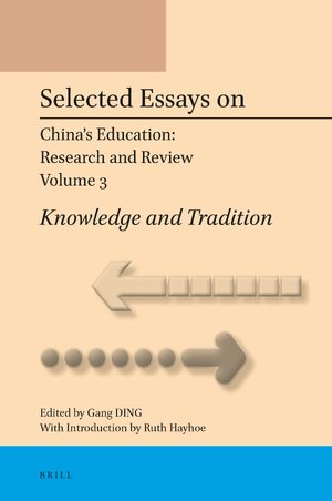 Cover Selected Essays on Chinaâs Education: Research and Review, Volume 3