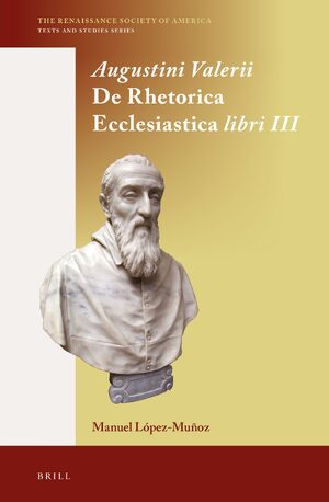 Cover Augustini Valerii <i>De Rhetorica Ecclesiastica</i> libri III