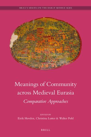 Cover Meanings of Community across Medieval Eurasia
