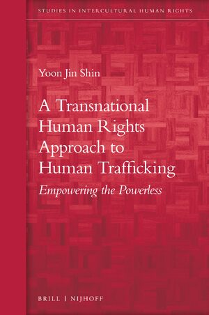 Cover A Transnational Human Rights Approach to Human Trafficking