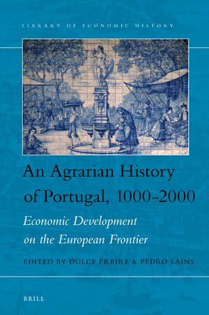 Cover An Agrarian History of Portugal, 1000-2000