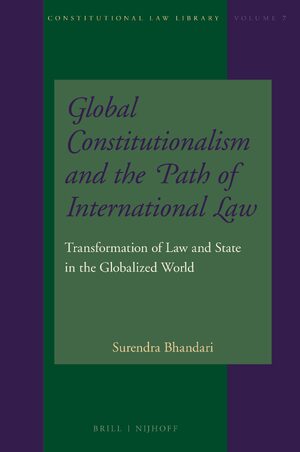 Cover Global Constitutionalism and the Path of International Law