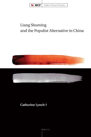 Cover Liang Shuming and the Populist Alternative in China