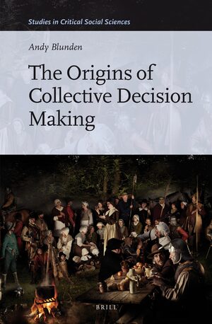 Cover The Origins of Collective Decision Making