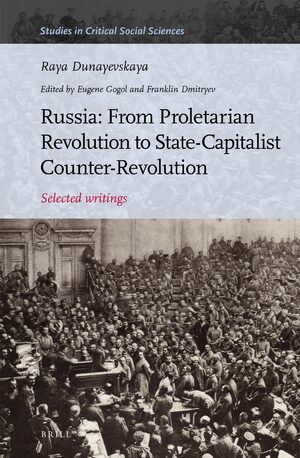 Cover Russia: From Proletarian Revolution to State-Capitalist Counter-Revolution