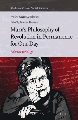 Cover Marxâs Philosophy of Revolution in Permanence for Our Day