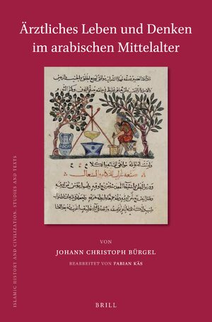 Cover Ãrztliches Leben und Denken im arabischen Mittelalter