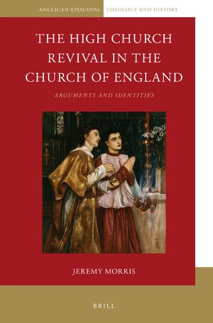 Cover The High Church Revival in the Church of England