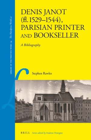 Cover Denis Janot (fl. 1529-1544), Parisian Printer and Bookseller