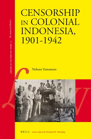 Cover Censorship in Colonial Indonesia, 1901â1942