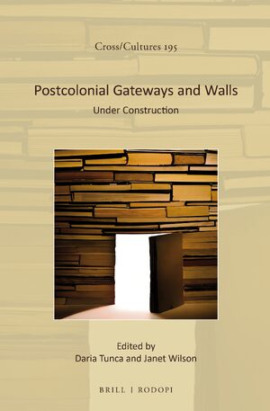 Cover Postcolonial Gateways and Walls