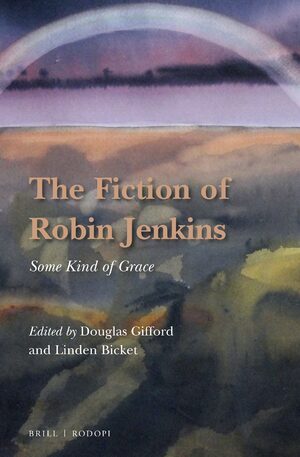 Cover The Fiction of Robin Jenkins