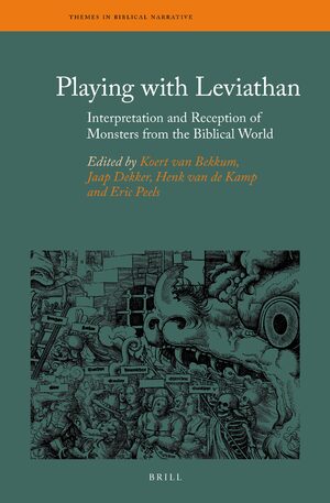Cover Playing with Leviathan: Interpretation and Reception of Monsters from the Biblical World