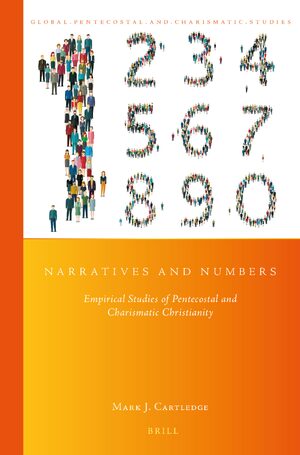 Cover Narratives and Numbers: Empirical Studies of Pentecostal and Charismatic Christianity