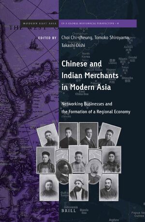 Cover Chinese and Indian Merchants in Modern Asia
