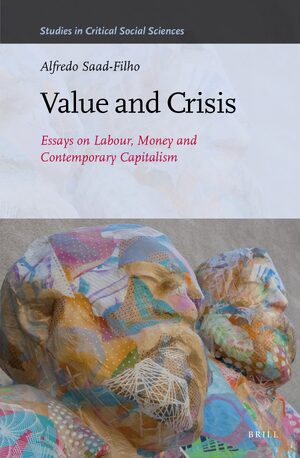 Cover Value and Crisis: Essays on Labour, Money and Contemporary Capitalism