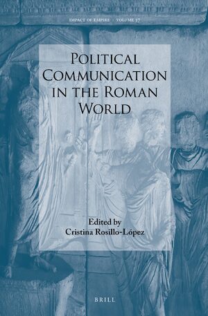 Cover Political Communication in the Roman World