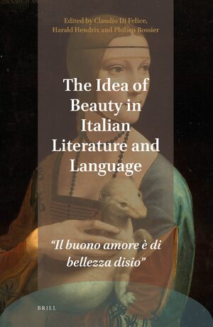 Cover The Idea of Beauty in Italian Literature and Language