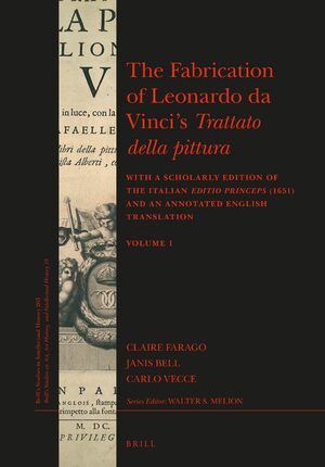 Cover The Fabrication of Leonardo da Vinciâs <i>Trattato della pittura</i> (2 vols.)