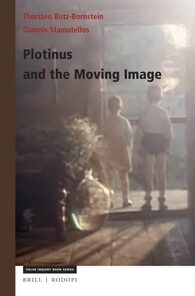 Cover Plotinus and the Moving Image
