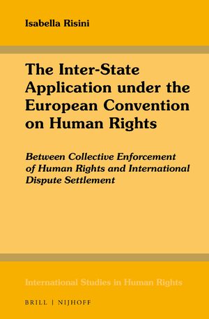 Cover The Inter-State Application under the European Convention on Human Rights