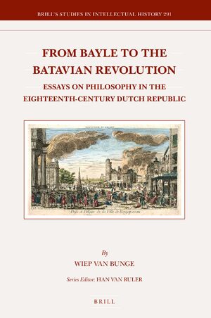 Cover From Bayle to the Batavian Revolution