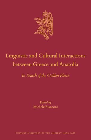 Cover Linguistic and Cultural Interactions between Greece and Anatolia