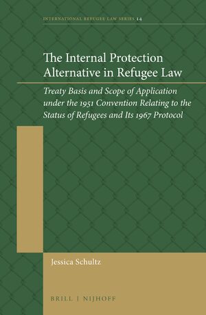 Cover The Internal Protection Alternative in Refugee Law