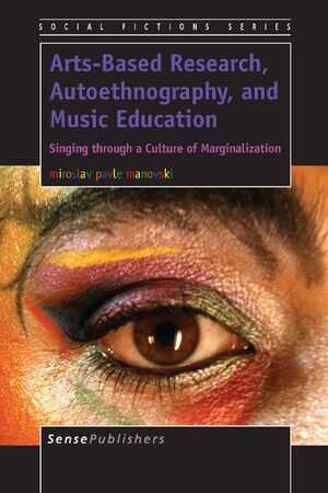 Cover Arts-Based Research, Autoethnography, and Music Education