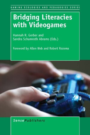 Cover Bridging Literacies with Videogames