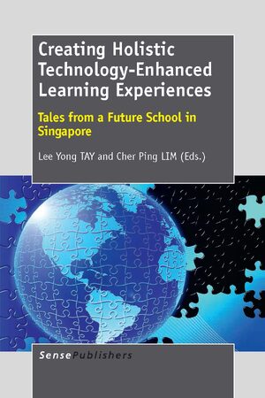 Cover Creating Holistic Technology-Enhanced Learning Experiences