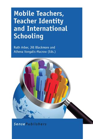 Cover Mobile Teachers, Teacher Identity and International Schooling