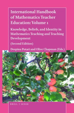 Cover The Handbook of Mathematics Teacher Education: Volume 1