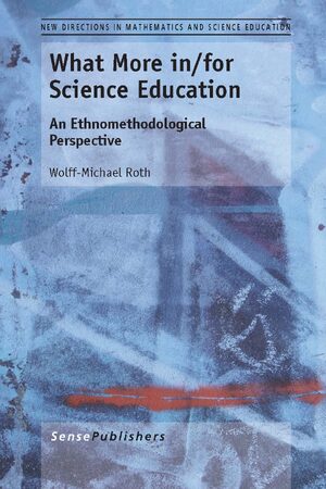 Cover What More in/for Science Education