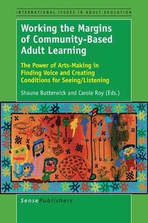 Cover Working the Margins of Community-Based Adult Learning