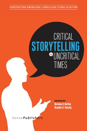 Cover Critical Storytelling in Uncritical Times