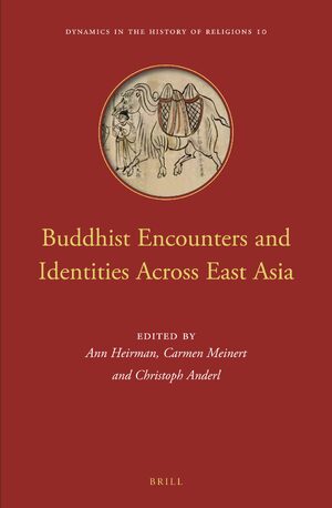 Cover Buddhist Encounters and Identities Across East Asia