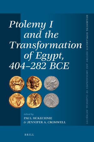 Cover Ptolemy I and the Transformation of Egypt, 404-282 BCE