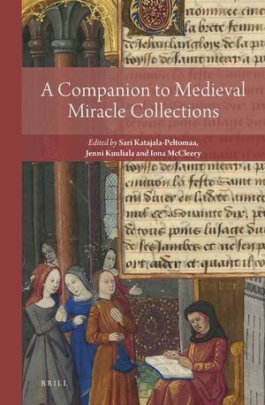 Cover A Companion to Medieval Miracle Collections