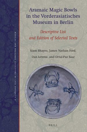 Cover Aramaic Magic Bowls in the Vorderasiatisches Museum in Berlin