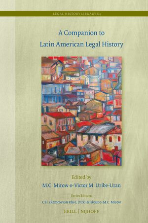 Cover A Companion to Latin American Legal History