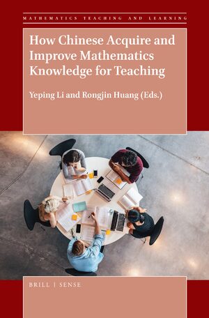 Cover How Chinese Acquire and Improve Mathematics Knowledge for Teaching
