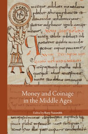 Cover Money and Coinage in the Middle Ages